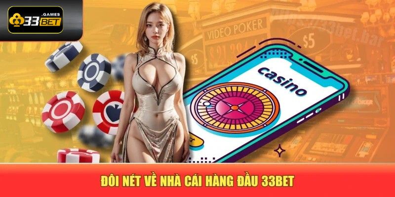 Tại 33Bet anh em được lựa chọn bất cứ thể loại game nào